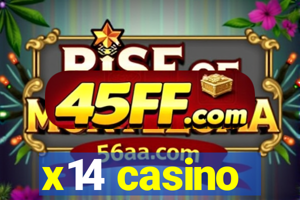 x14 casino